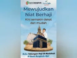 Kolaborasi Bank bjb Syariah dan Bank Bengkulu Permudah Perencanaan Ibadah Haji