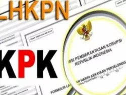 Tahukah Kamu? Laporan Harta Kekayaan Penyelenggara Negara Wajib Disampaikan